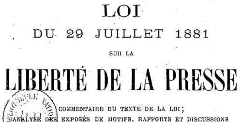 Loi du 29 juillet 1881 sur la liberté de la presse