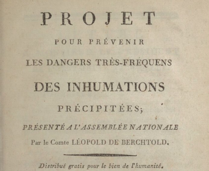 Projet pour prévenir les dangers très fréquents des inhumations précipitées – 1791