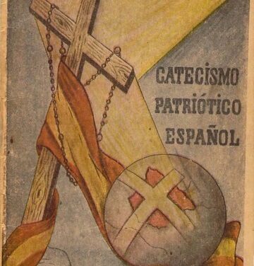 Le catéchisme patriotique espagnol – 1939