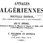 Le massacre d’El Ouffia dans l’Algérie colonisée présenté par Edmond Pellissier de Reynaud – 1832