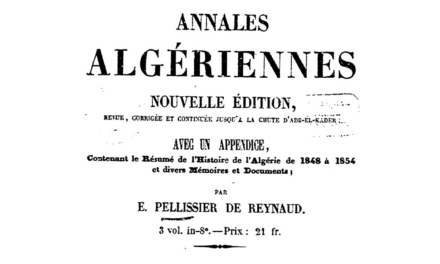 Le massacre d’El Ouffia dans l’Algérie colonisée présenté par Edmond Pellissier de Reynaud – 1832